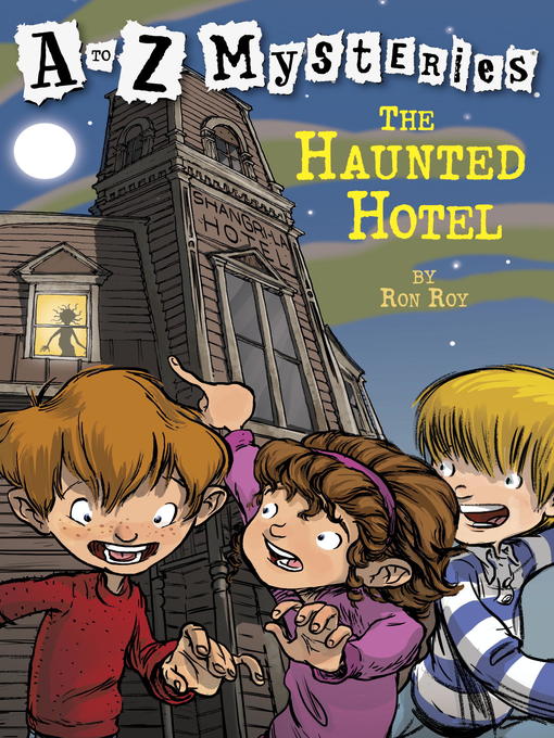 Ron Roy创作的The Haunted Hotel作品的详细信息 - 可供借阅